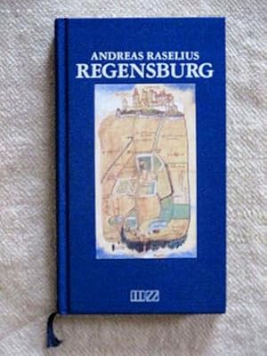 Bild des Verkufers fr Regensburg. Ein Stadtrundgang im Jahre 1599. Herausgegeben von Peter Wolf. zum Verkauf von Verlag + Antiquariat Nikolai Lwenkamp
