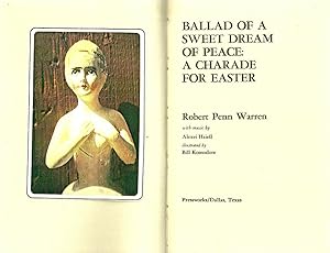 Seller image for BALLAD OF A SWEET DREAM OF PEACE: A CHARADE FOR EASTER for sale by Charles Agvent,   est. 1987,  ABAA, ILAB