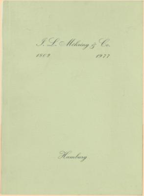 J.L.Möhring & Co. 1802-1977 Eine ausführliche Festschrift zum 175 Bestehen.