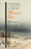 Imagen del vendedor de Tres tormentas de nieve a la venta por Agapea Libros