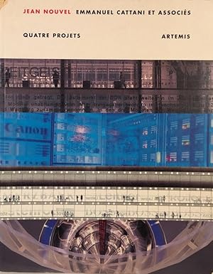 Seller image for Jean Nouvel Emanuel Cattani et Associs: Quatre Projets. for sale by Trevian Books