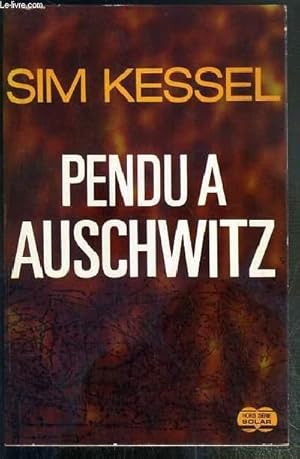 Seller image for PENDU A AUSCHWITZ for sale by Le-Livre