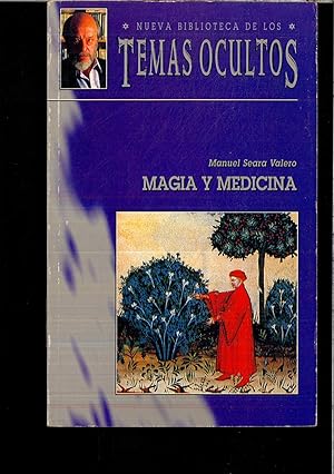 Seller image for MAGIA Y MEDICINA (TEMAS OCULTOS) for sale by Papel y Letras