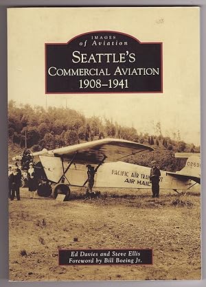 Image du vendeur pour Seattle's Commercial Aviation 1908-1941 mis en vente par Ainsworth Books ( IOBA)