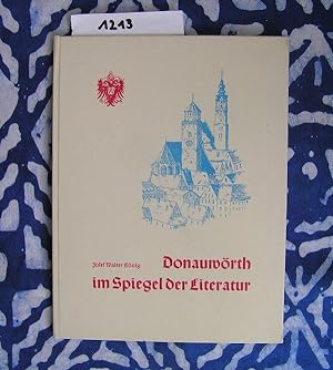 Seller image for Donauwrth im Spiegel der Literatur for sale by Versandantiquariat Lesemeile