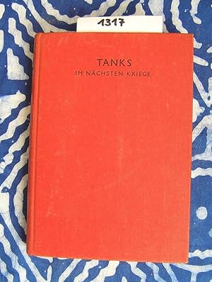 Seller image for Die Tanks im nchsten Krieg for sale by Versandantiquariat Lesemeile