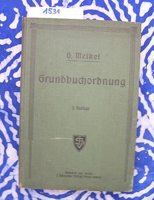 Seller image for Grundbuchordnung fr das Deutsche Reich vom 24. Mrz 1897 for sale by Versandantiquariat Lesemeile