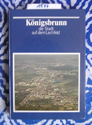 Königsbrunn die Stadt auf dem Lechfeld