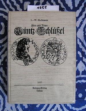 Alter und Neuer Müntz-Schlüssel Faksimile-Druck nach dem Original von 1638