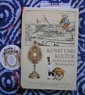 Seller image for Kunst und Kultur der Frstpropstei Berchtesgaden for sale by Versandantiquariat Lesemeile