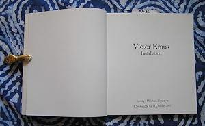 Imagen del vendedor de Victor Kraus Installation a la venta por Versandantiquariat Lesemeile