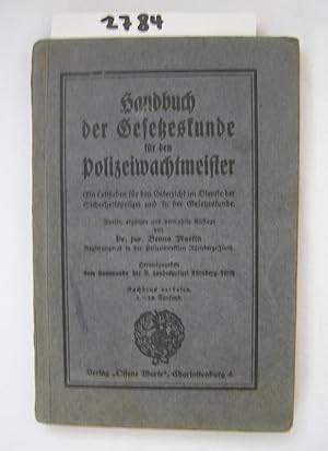 Handbuch der Gesetzeskunde für den Polizeiwachtmeister