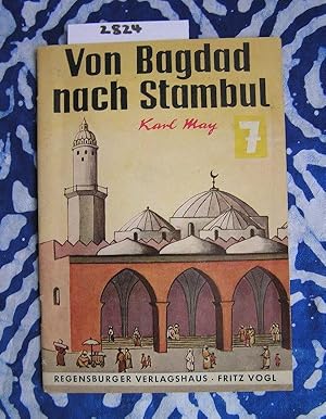 Von Bagdad nach Stambul