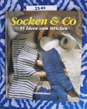 Socken & Co. 55 Ideen zum Stricken