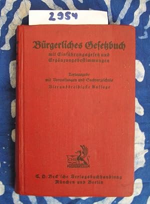 Bürgerliches Gesetzbuch mit Einführungsgesetz und Ergänzungsbestimmungen