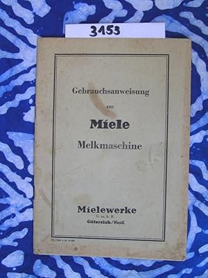 Seller image for Gebrauchsanweisung zur Miele Melkmaschine for sale by Versandantiquariat Lesemeile