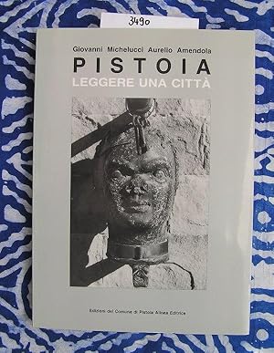 Seller image for Pistoia Leggere una Citta for sale by Versandantiquariat Lesemeile