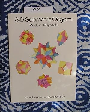 Seller image for 3-D Geometric Origami Modular Polyhedra for sale by Versandantiquariat Lesemeile