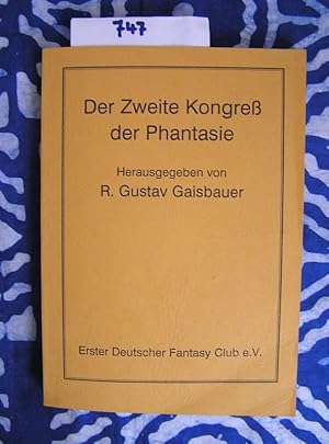 Der Zweite Kongreß der Phantasie