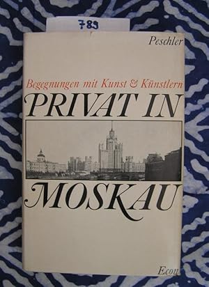 Seller image for Privat in Moskau for sale by Versandantiquariat Lesemeile