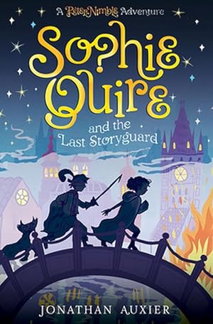 Seller image for Sophie Quire and the Last Storyguard (Hardcover) for sale by Grand Eagle Retail