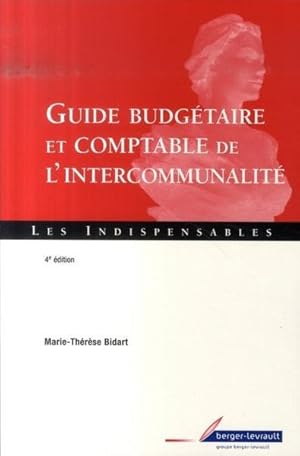 Seller image for guide budgtaire et comptable de l'intercommunalit (4e dition) for sale by Chapitre.com : livres et presse ancienne