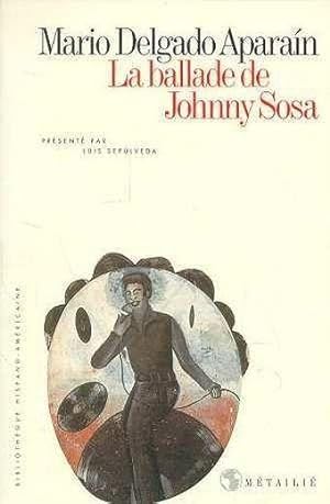 La ballade de Johnny Sosa