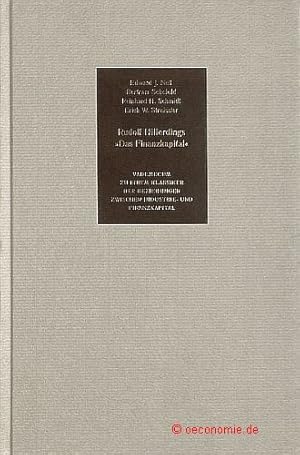 Bild des Verkufers fr Vademecum zu einem Klassiker der Beziehungen zwischen Industrie- und Finanzkapital. Bertram Schefold: Rudolf Hilferding und die Idee des organisierten Kapitalismus. Erich W. Streissler: Rudolf Hilferding und die sterreichische Schule der Natinalkonomie. Reinhard H. Schmidt: Die moderne Theorie der Banken und Finanzsysteme: Ist Hilferdings Herausforderung aktuell geblieben? Edward J. Nell: Die Entwicklung des Finanzkapitals und der alte Konjunkturzyklus. zum Verkauf von Antiquariat Hohmann