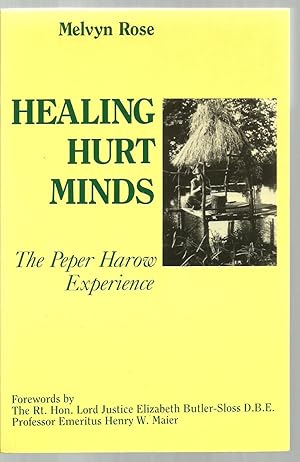 Seller image for Healing Hurt Minds, The Peper Harow Experience for sale by Sabra Books