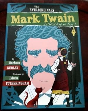 Imagen del vendedor de The Extraordinary Mark Twain According to Susy. a la venta por The Bookstall