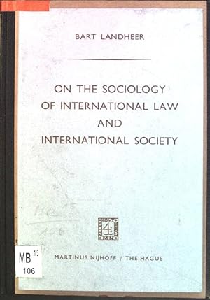 On the sociology of international law and international society