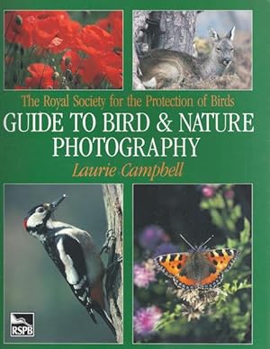 Royal Society for the Protection of Birds Guide to Bird and Nature Photography