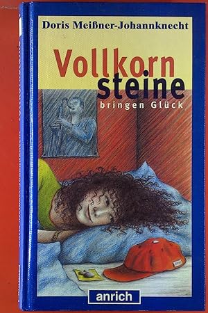 Bild des Verkufers fr Vollkornsteine bringen Glck zum Verkauf von biblion2