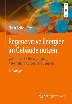 Imagen del vendedor de Regenerative Energien im Gebude nutzen a la venta por BuchWeltWeit Ludwig Meier e.K.