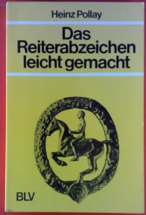 Seller image for Das Reiterabzeichen leicht gemacht. for sale by biblion2