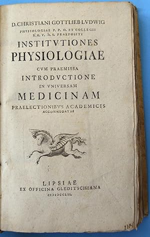 [Institutiones physiologiae] D. Christiani Gottlieb Lvdwig Institvtiones physiologiae cvm praemis...