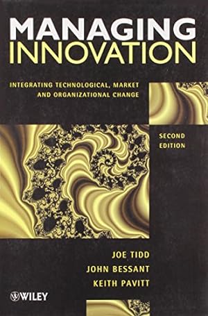 Immagine del venditore per Managing Innovation: Integrating Technological, Market, and Organizational Change venduto da Kepler-Buchversand Huong Bach