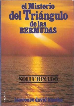 Imagen del vendedor de El misterio del tringulo de las Bermudas: Solucionado a la venta por SOSTIENE PEREIRA