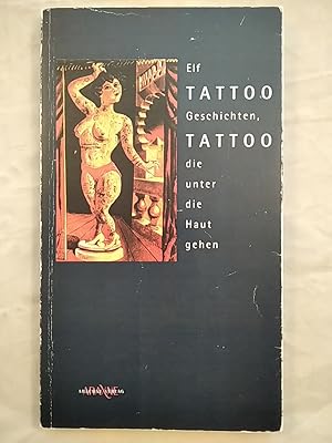 Seller image for Tattoo Tattoo: Elf Geschichten, die unter die Haut gehen. for sale by KULTur-Antiquariat