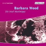 Bild des Verkufers fr Die Insel Martinique [Tontrger] : vollstndige Lesung eines Kapitels aus Kristall der Trume. Barbara Wood. Gelesen von Sophie von Kessel. Aus dem Amerikan. von Susanne Dickerhof-Kranz. Regie: Toni Nirschl, SmartEdition zum Verkauf von Kirjat Literatur- & Dienstleistungsgesellschaft mbH