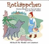 Imagen del vendedor de Rotkppchen [Tontrger] : Hrbuch fr Kinder mit Lesetext ; Mrchenhrspiel. von Konrad Halver nach den Gebr. Grimm. Erzhler Hanni Vanhaiden ; Mutter Brbel Schmitt ; Rotkppchen Dagmar v. Kurmin . Regie Konrad Halver. Bearb. Wolf Orloff a la venta por Kirjat Literatur- & Dienstleistungsgesellschaft mbH