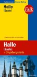 Falk Stadtplan Extra Standardfaltung Halle (Saale). M 1:17.500. Laufzeit bis 2007.