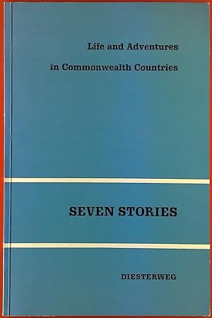 Bild des Verkufers fr Life and Adventures in Commonwealth Countries. Seven Stories. zum Verkauf von biblion2