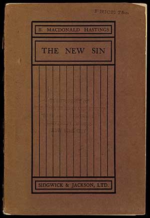 Immagine del venditore per The New Sin: A Play in Three Acts venduto da Between the Covers-Rare Books, Inc. ABAA