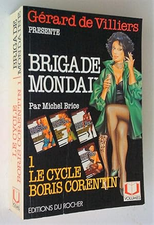 Brigade mondaine: Le Cycle Boris Corentin I