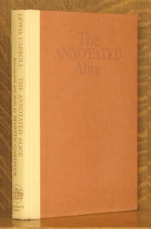 Seller image for THE ANNOTATED ALICE for sale by Andre Strong Bookseller