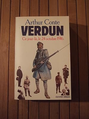 Seller image for Verdun (Ce jour-l, le 24 octobre 1916) for sale by Domifasol