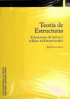 Seller image for Teora de estructuras: estructuras de barras y slidos tridimensionales for sale by AG Library