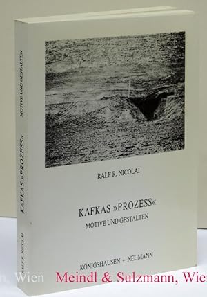 Bild des Verkufers fr Kafkas "Prozess". Motive und Gestalten. zum Verkauf von Antiquariat MEINDL & SULZMANN OG