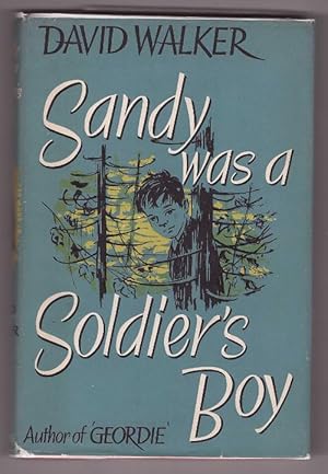 Sandy was a Soldier's Boy